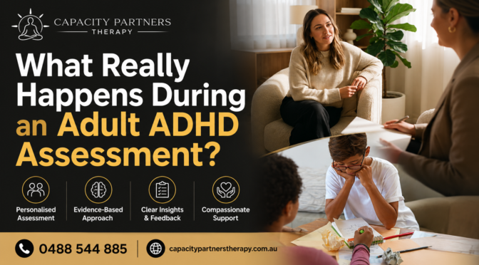 What Really Happens During an Adult ADHD Assessment?